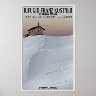 Poster Rifugio Franz Kostner - Südtirol, Italie