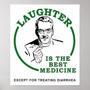 Poster Rire l'affiche drôle de médecine de diarrhée