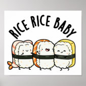 Poster Riz Bébé Funny Sushi Alimentation Pun (Devant)