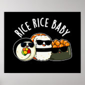 Poster Riz Bébé Funny Sushi Roll Pun Dark BG (Devant)