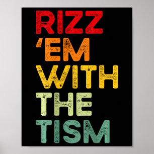Poster Rizz em With The Tism Drôle de Sensibilisation à l