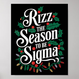 Poster Rizz La Saison D'Être Sigma Drôle Mème Noël H