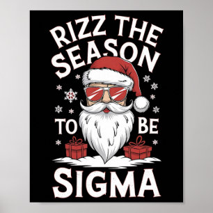 Poster Rizz La Saison Pour Être Sigma Génération Alpha Mè
