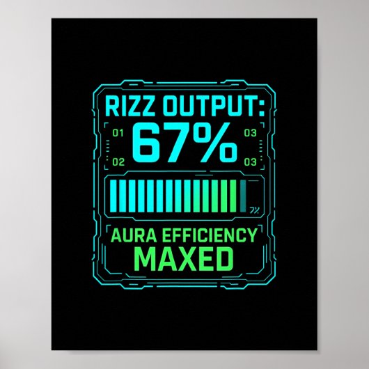 Poster Rizz Output 67% Aura Efficiency Maxed Tech Gamer S (Devant)
