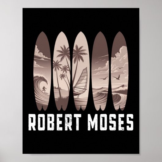 Poster Robert Moses Planche de surf Hommes Femmes Surf (Devant)
