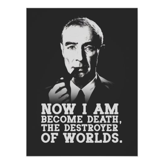 Poster Robert Oppenheimer - Destroyer of Worlds Quote (Devant)