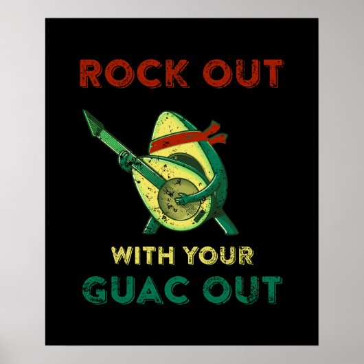 Poster Rock out avec votre Guac Out (Devant)