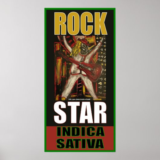 POSTER ROCK STAR INDICA SATIVA (Devant)