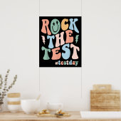 Poster Rock The Test Testing Day Motivational Teacher (Cuisine)