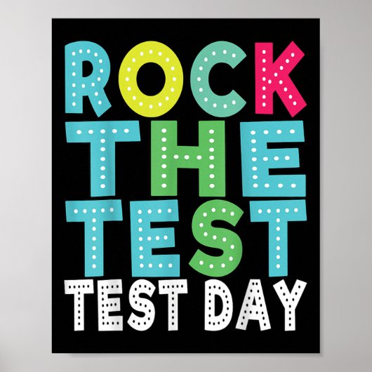 Poster Rock The Test Testing Day Staar Motivational Teach (Devant)