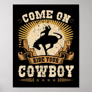 Poster Rodeo Bronc équitation Circulez votre Cowboy Bucki
