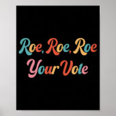 Poster roe roe roe roe votre vote 75 (Devant)