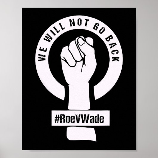 Poster roe v wade nous ne reviendrons pas (Devant)