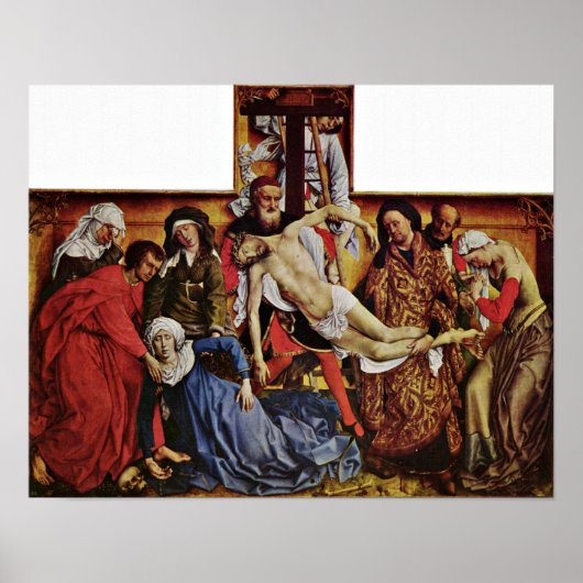 Poster Rogier van der Weyden - Descente de la Croix (Devant)