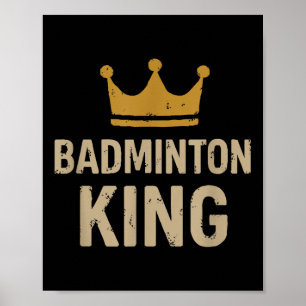 Poster Roi Badminton - Légende Smash & Règle du tribu