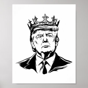 Poster Roi Donald Trump Donald Trump Royauté 