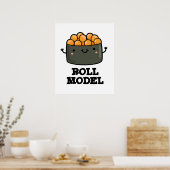 Poster Roll Model Funny Food Sushi Roll Pun (Cuisine)