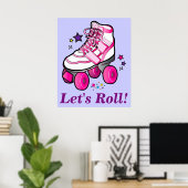 Poster Roller Skates : Roulons ! (Bureau à domicile)