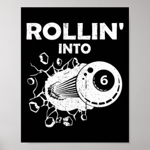 Poster Rollin Into 6 Billiards 6e Anniversaire Flaming Bi