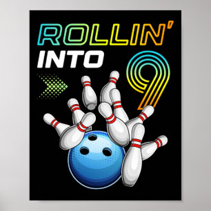 Poster Rollin Into 9 Retro Bowling Annithday Party 9th Bi