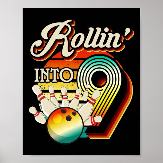 Poster Rollin Into Bowling 9 ans Retro Anniversaire 9e (Devant)
