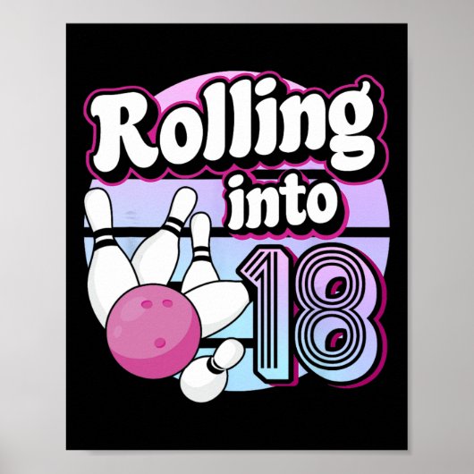 Poster Rolling In 18 Bowling 18th Birthday (Devant)