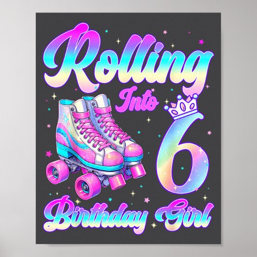 Poster Rolling Into 6 Year Old Roller Skating 6th Birthda (Devant)