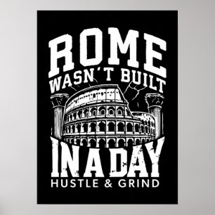 Poster Rome n'a pas été construite en une journée - Hustl