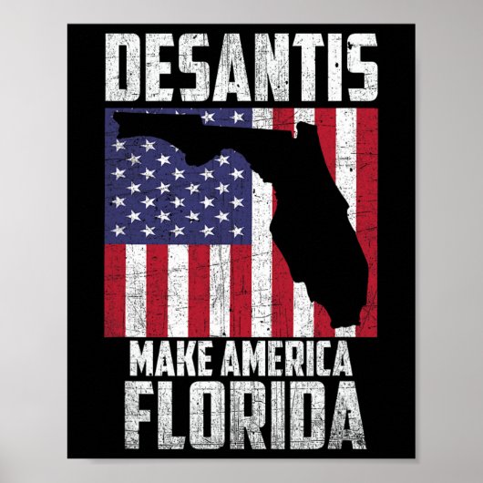 Poster Ron Desantis Faire de l'Amérique la Floride Encore (Devant)