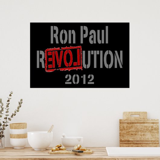 Poster Ron Paul Revolution 2012 (Cuisine)