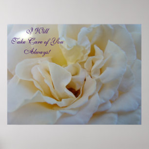 Poster Rose blanche art Je prendrai toujours soin de toi