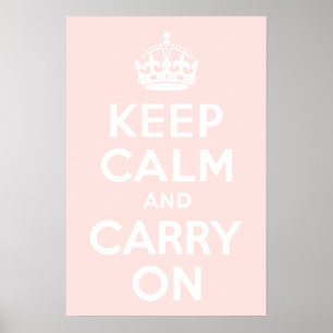 Poster Rose bruyant Restez calme et continuez
