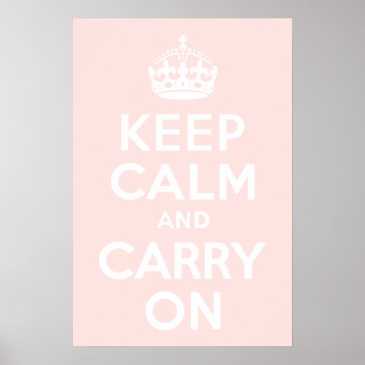 Poster Rose bruyant Restez calme et continuez (Devant)