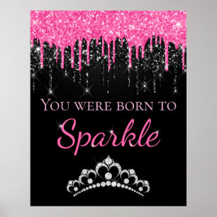 Poster Rose Chaud Paillettes Faux qui Dégouline Née pour