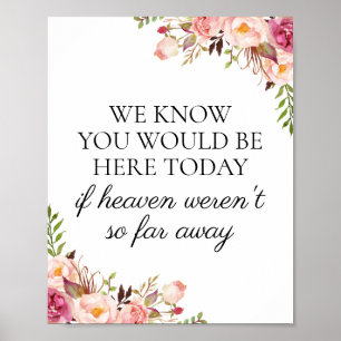 Poster Rose Floral Nous Savons Que Vous Seriez Ici Aujour