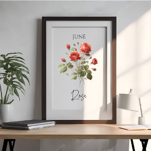 Poster Rose florale du mois de juin de naissance