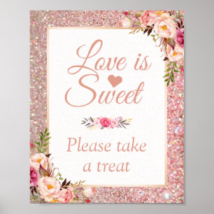 Poster Rose Gold Floral Love is Sweet Mariage Sign