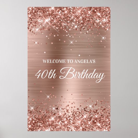 Poster Rose Gold Glittery Foil 40e anniversaire Bienvenue (Devant)