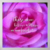 Poster Rose rose violet photo Croire en citation magique (Devant)