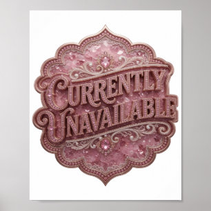 Poster Rose vibrant indisponible Conception de texte