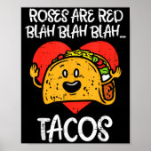 Poster Roses Are Red Blah Tacos Funny Valentine Day Food  (Devant)