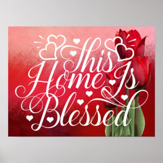 Poster Roses Rouges - Cette Maison Est Bénie (Devant)