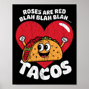 Poster Roses sont rouges Blah Blah Tacos drôle Saint Vale