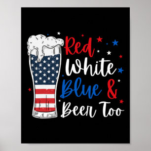 Poster Rouge Blanc Bleu Et Bière Aussi Drôle Haut 4 Juill