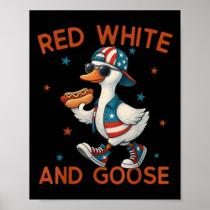 Poster Rouge Blanc Et Oie Drôle 4 Juillet Patriotique Éta