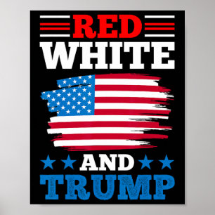 Poster Rouge Blanc Et Trump - Drapeau Américain Pro-trump