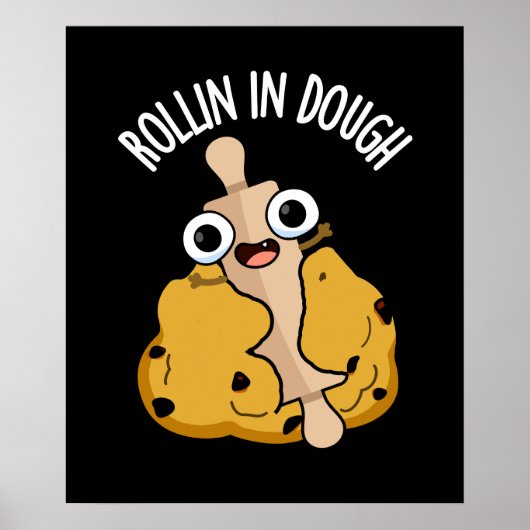 Poster Rouler Dans La Pâte Blague De Boulangerie Drôle Fo (Devant)