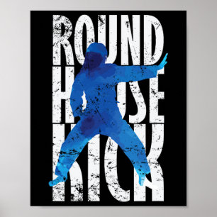 Poster Round House Kick Kickboxing Taekwondo