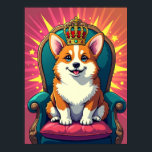 Poster Royal Corgi avec Couronne - Drôle Pop Art<br><div class="desc">Dans cette pièce pop-art ludique et vibrante, un Corgi moelleux prend sa place sur le trône comme le monarque le plus adorable. Il ne s’agit pas seulement d’un chien, c’est Lord Floofington, Prénom de son nom, qui gouverne avec un air de charme suffisant mais irrésistible. Posé fièrement sur un trône...</div>