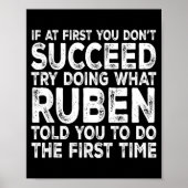 Poster Ruben - If At First You Don't Succeed Try Doing Wh (Devant)